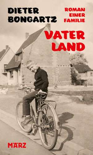 Vaterland de Dieter Bongartz