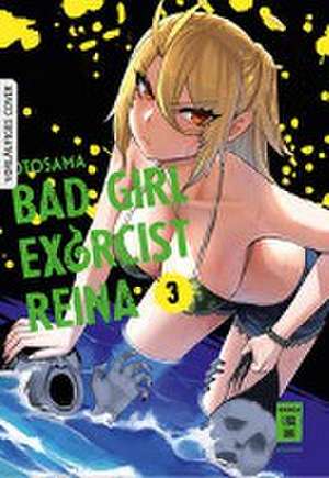 Bad Girl Exorcist Reina 03 de Otosama