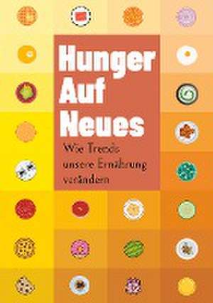 Hunger auf Neues de M. R. Ballarini