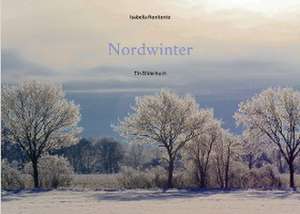 Nordwinter de Isabella Renitente