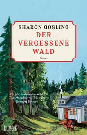 Der vergessene Wald de Sharon Gosling
