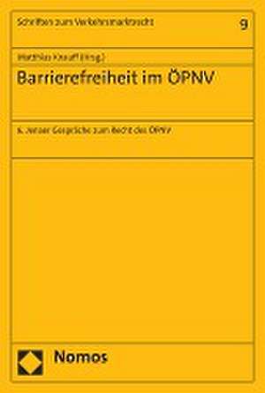 Barrierefreiheit im ÖPNV de Matthias Knauff