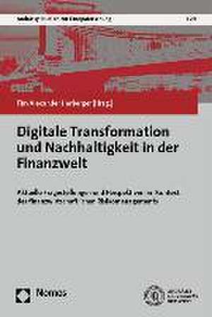 Digitale Transformation und Nachhaltigkeit in der Finanzwelt de Tim Alexander Herberger