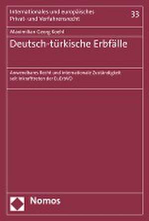 Deutsch-türkische Erbfälle de Maximilian Georg Koehl