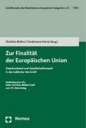 Zur Finalität der Europäischen Union de Christian Baldus