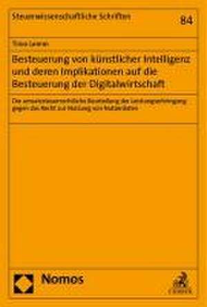 Besteuerung von künstlicher Intelligenz und deren Implikationen auf die Besteuerung der Digitalwirtschaft de Timo Lemm