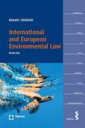 International and European Environmental Law de Markus P. Beham