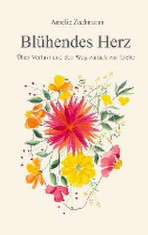 Blühendes Herz de Amelie Zachmann