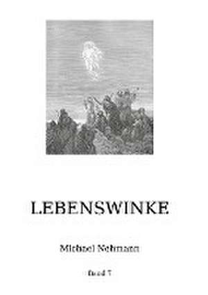 Lebenswinke de Michael Nehmann