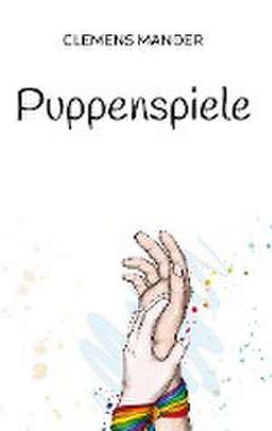 Puppenspiele de Clemens Mander