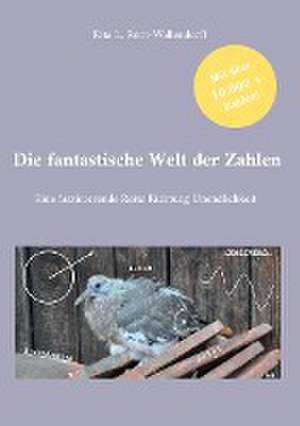 Die fantastische Welt der Zahlen de Rita L. Ront-Wallendorff