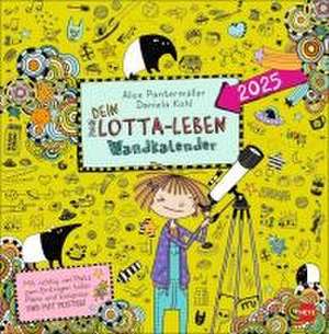 Lotta-Leben Broschurkalender 2025 de Alice Pantermüller