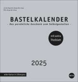 Premium-Bastelkalender silbergrau mittel 2025 de Heye