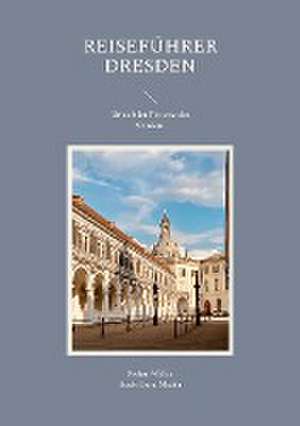Reiseführer Dresden de Stefan Wahle