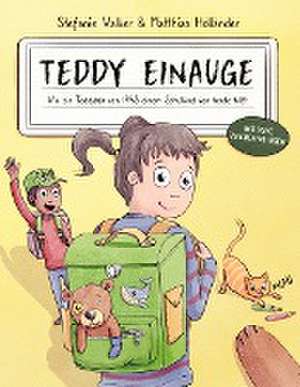 Teddy Einauge de Stefanie Walker
