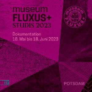 museumFLUXUS+studis 2023 de Museum Fluxus+