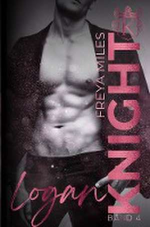 Logan Knight de Freya Miles