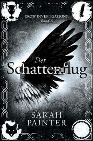 Der Schattenflug de Sarah Painter