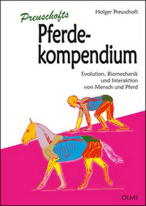 Preuschofts Pferdekompendium de Holger Preuschoft