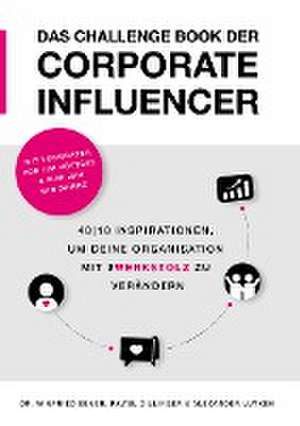 Das Challenge Book der Corporate Influencer de Winfried Ebner