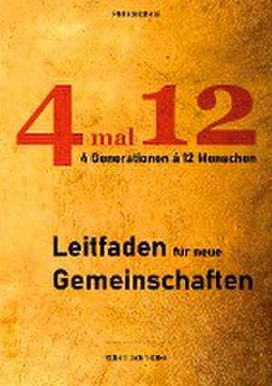 4 mal 12 de Robert Schmidtke