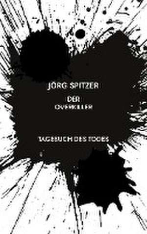 DER OVERKILLER de Jörg Spitzer