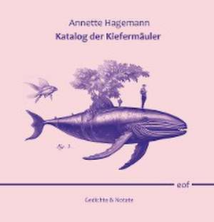 Katalog der Kiefermäuler de Annette Hagemann