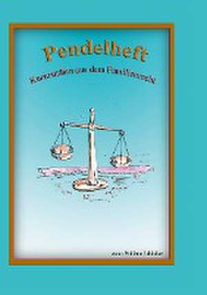 Pendelheft de Wolfram Schindler