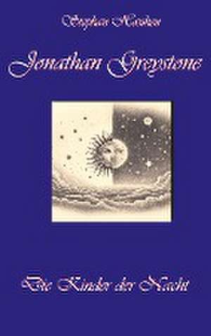 Jonathan Greystone de Stephan Hanken