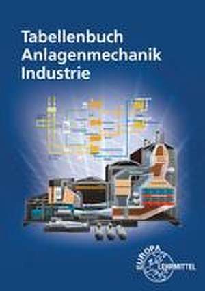 Tabellenbuch Anlagenmechanik Industrie de Markus Hertle