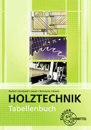 Tabellenbuch Holztechnik de Wolfgang Nutsch