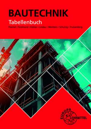 Tabellenbuch Bautechnik de Peter Peschel