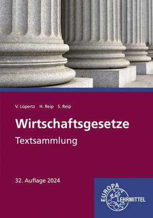 Wirtschaftsgesetze Textsammlung de Viktor Lüpertz