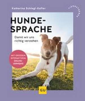 Hundesprache de Katharina Schlegl-Kofler