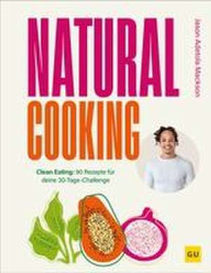 Natural Cooking de Jason Adetola Mackson