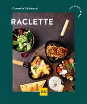 Raclette de Cornelia Schinharl