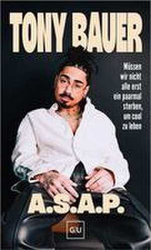 a.s.a.p. de Tony Bauer