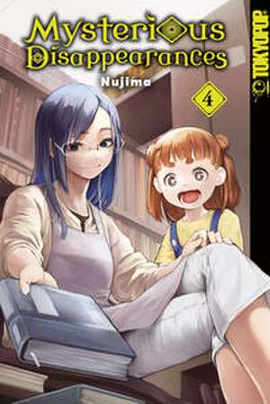Mysterious Disappearances 04 de Nujima