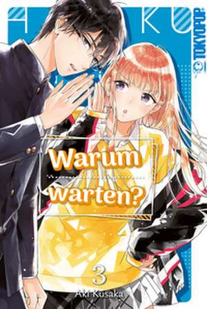 Warum warten? 03 de Aki Kusaka