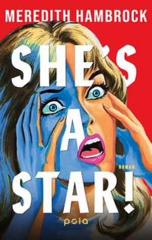 She's a Star! de Meredith Hambrock