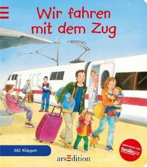 Wir fahren mit dem Zug de Sonja Fiedler