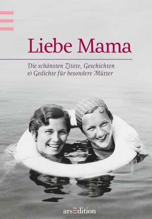 Liebe Mama de Johanna Jovis