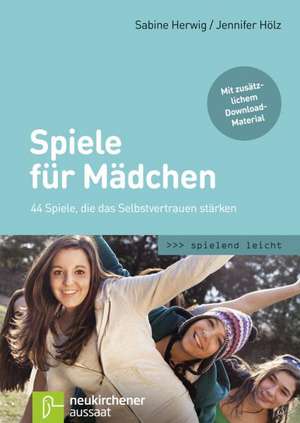 Herwig, S: 44 Spiele für Mädchen