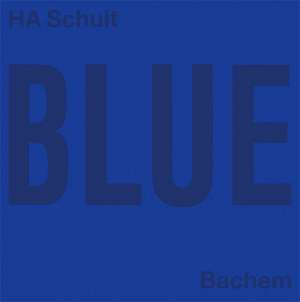 Blue de Ha Schult