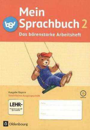 Mein Sprachbuch 2. Jahrgangsstufe. Arbeitsheft A in Vereinfachter Ausgangsschrift. Ausgabe Bayern de Andrea Klug