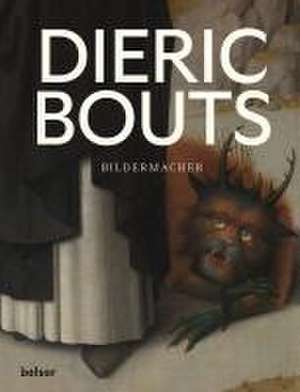 Dieric Bouts de Till-Holger Borchert