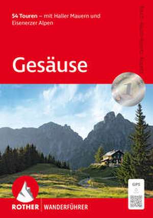 ROTHER Wanderführer Gesäuse de Carl Rauch
