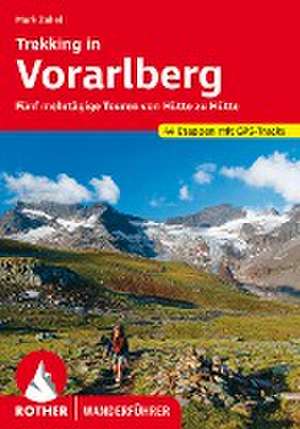 Trekking in Vorarlberg de Mark Zahel