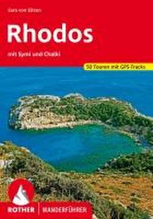 Rhodos mit Symi und Chalki de Sara von Eitzen