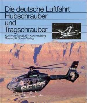 Hubschrauber und Tragschrauber de Kyrill von Gersdorff